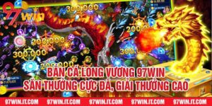 Bắn Cá Long Vương