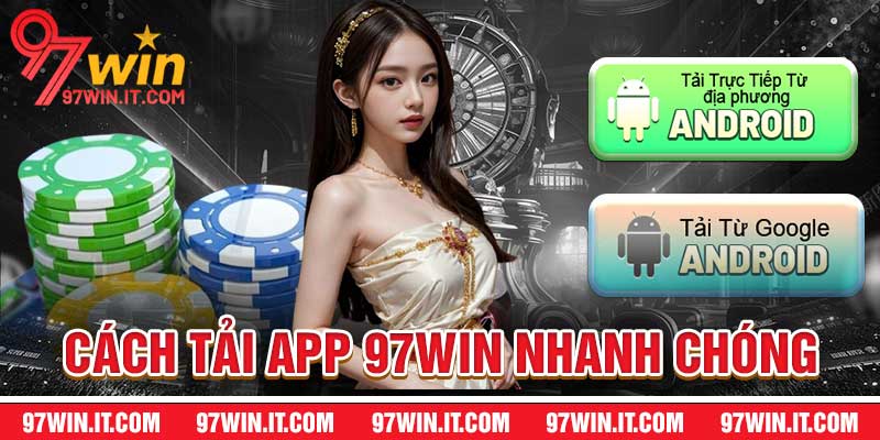 tải app 97win