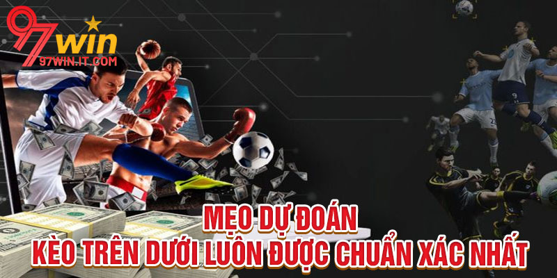 Kèo Trên Dưới