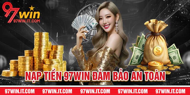 Nạp tiền 97Win