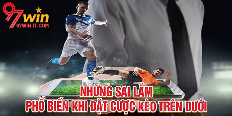 Kèo Trên Dưới