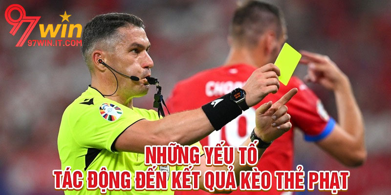 Kèo Thẻ Phạt