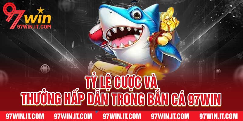 Bắn cá 97win